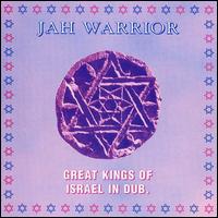 Great Kings of Israel in Dub von Jah Warrior