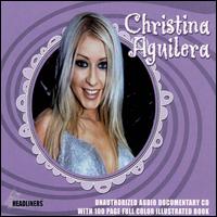 Christina Aguilera Unauthorized von Christina Aguilera
