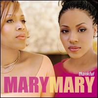 Thankful von Mary Mary