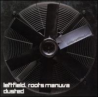 Dusted [US] von Leftfield