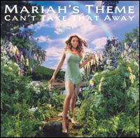 Can't Take That Away (Mariah's Theme)  [CD5] von Mariah Carey