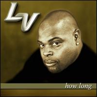 How Long [Single] von L.V.