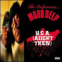 U.S.A. (Aiight Then) von Mobb Deep