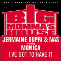 I've Got to Have It von Jermaine Dupri
