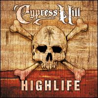 Highlife [12"] von Cypress Hill
