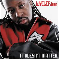 It Doesn't Matter von Wyclef Jean