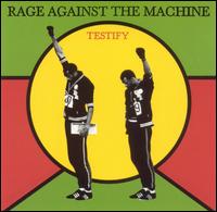 Testify von Rage Against the Machine