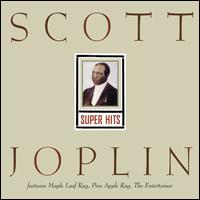 Super Hits: Scott Joplin von Scott Joplin