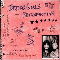 Retrospective von Indigo Girls