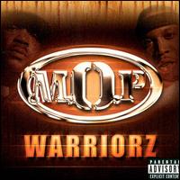 Warriorz von M.O.P.