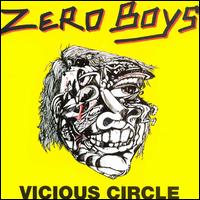 Vicious Circle von The Zero Boys