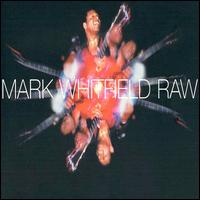 Raw von Mark Whitfield