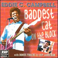 Baddest Cat on the Block von Eddie C. Campbell
