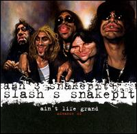 Ain't Life Grand von Slash