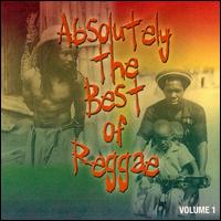 Absolutely the Best of Reggae, Vol. 1 von Various Artists