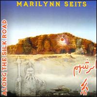 Meditations Along the Silk Road von Marilynn Seits