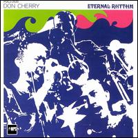 Eternal Rhythm von Don Cherry