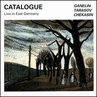 Catalogue: Live in East Germany von Ganelin Trio