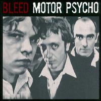 Motor Psycho von Bleed