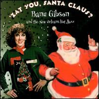 Zat You, Santa Claus? von Banu Gibson