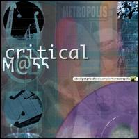 Critical Mass von Critical Mass