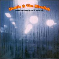 Scattered, Smothered and Covered von Hootie & the Blowfish