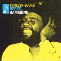 Forever Yours von Beres Hammond