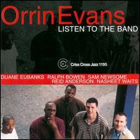 Listen to the Band von Orrin Evans