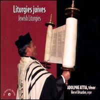 Jewish Liturgies [3 CD] von Adolphe Attia