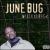 Watch Yo Back von June Bug