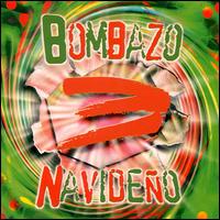 Bombazo Navideno, Vol. 3 von Various Artists