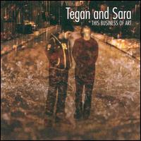 This Business of Art von Tegan and Sara