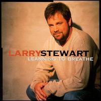 Learning to Breathe von Larry Stewart