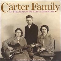 In the Shadow of Clinch Mountain von The Carter Family