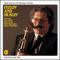 Feelin' and Dealin' von Ralph Lalama