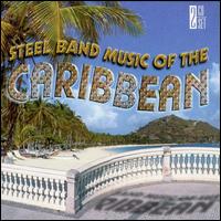 Steel Band Music of the Caribbean [Delta 2 Disc] von Various Artists