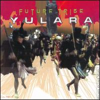 Future Tribe von Yulara