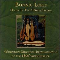 Down in the Shady Grove von Bonnie Leigh
