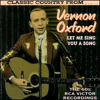 Let Me Sing You a Song von Vernon Oxford