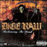 Reclaiming the Dead von Dice Raw
