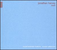 Jonathan Harvey: Bhakti von Jonathan Harvey