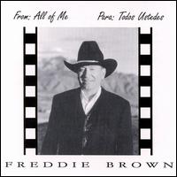 From All of Me: Para Todos Ustedes von Freddie Brown