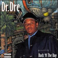 Back 'N The Day von Dr. Dre
