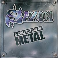 Collection of Metal von Saxon