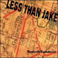 Borders & Boundaries von Less Than Jake