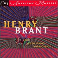 Orbits (1979), a Spatial Symphonic Ritual for 80 Trombones, Organ and Sopranino Voice von Henry Brant