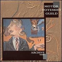 Archive One (1984-1986) von Motor Totemist Guild