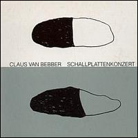 Schallplattenkonzert von Claus van Bebber