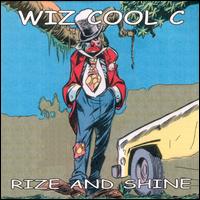 Rize and Shine von Wiz Cool C.