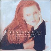 Place on Earth: Greatest Hits [Bonus CD] von Belinda Carlisle